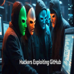 Trabajadores de TI norcoreanos utilizan GitHub para atacar organizaciones a nivel global.