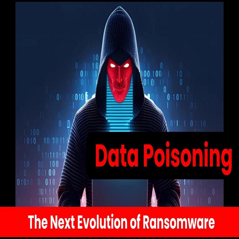 “Envenenamiento de datos: la próxima fase del ransomware para la que nadie está preparado”