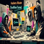 Ciberdelincuentes explotan la infraestructura de túneles de Cloudflare para distribuir diversos RATs.