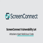 Grave falla en ScreenConnect permite a atacantes inyectar código malicioso