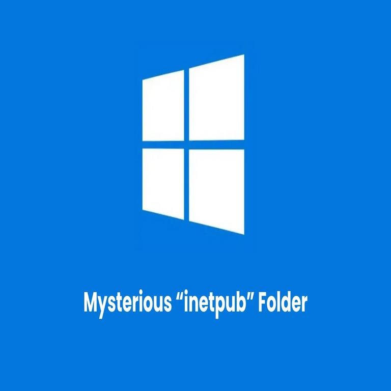 Microsoft solicita a los usuarios de Windows 11 que no eliminen la carpeta misteriosa “inetpub”.