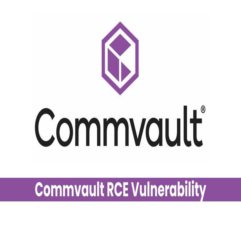 Grave vulnerabilidad en Commvault permite a atacantes remotos ejecutar código arbitrario