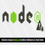 Ciberdelincuentes explotan Node.js para distribuir software malicioso