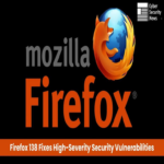 Se lanza Firefox 138 con correcciones para vulnerabilidades críticas de alta gravedad