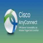 Vulnerabilidad en servidor VPN Cisco AnyConnect permite a atacantes provocar condición de denegación de servicio