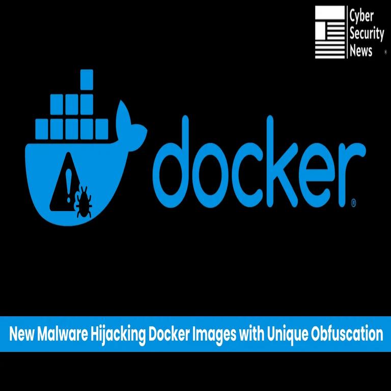 Nuevo malware secuestra imágenes de Docker mediante técnica de ofuscación innovadora