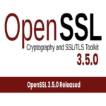 Se lanza OpenSSL 3.5.0 con compatibilidad para criptografía poscuántica