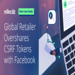 “Estudio de caso: Minorista global expone tokens CSRF en Facebook de forma excesiva”