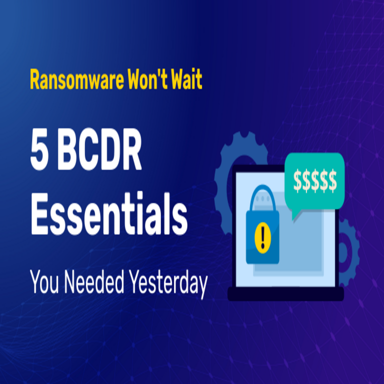 5 elementos esenciales de BCDR para una defensa efectiva contra ransomware.