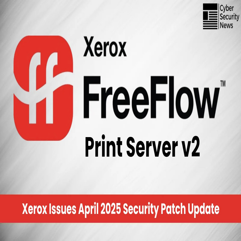 Xerox publica la actualización de parches de seguridad de abril 2025 para FreeFlow Print Server versión 2.