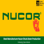 El fabricante de acero Nucor suspende producción tras sufrir ciberataques.
