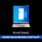 Microsoft explica cómo el código deficiente puede ralentizar y bloquear tu PC.