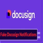 Actores de amenazas suplantan notificaciones falsas de Docusign para robar datos corporativos.
