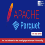 Herramienta de prueba de concepto disponible para detectar servidores afectados por grave vulnerabilidad en Apache Parquet