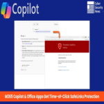 Protección SafeLinks al momento de clic en URLs para M365 Copilot Chat y aplicaciones de Office