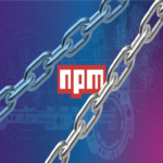 Paquete de npm con 45.000 descargas semanales afectado por un ataque a la cadena de suministro