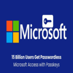 15 mil millones de usuarios acceden sin contraseña a cuentas de Microsoft mediante claves de acceso
