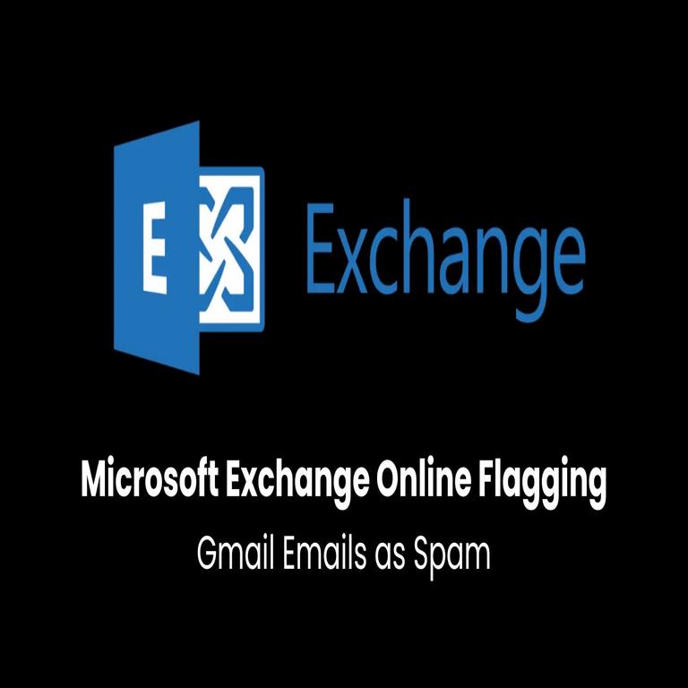 Correos de Gmail marcados como spam por Microsoft Exchange Online