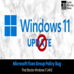 Microsoft corrige error en Directiva de Grupo que impedía la instalación de Windows 11 24H2