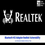 Vulnerabilidad en el adaptador Bluetooth HCI de Realtek permite a atacantes eliminar archivos arbitrarios.