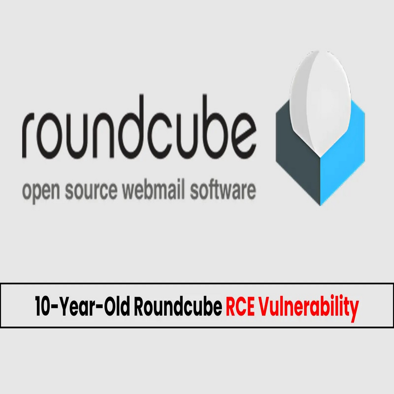 Vulnerabilidad de ejecución remota de código en Roundcube con 10 años de antigüedad permite a atacantes ejecutar código malicioso.