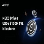 MEXC fomenta el crecimiento de stablecoins mediante la adquisición de USDe y alcanza 100 millones en TVL.