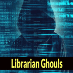 El grupo APT Librarian Ghouls realiza ataques activos contra organizaciones para desplegar malware.