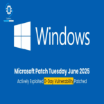Actualización de seguridad de Microsoft correspondiente al martes de parches de junio 2025 – Corrección de un zero-day explotado y otras 65 vulnerabilidades.