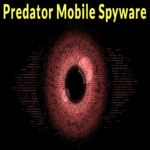 El software espía móvil Predator mantiene su consistencia mediante cambios de diseño para evadir la detección.