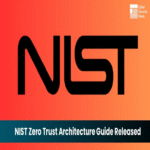 El NIST publicó una guía con 19 implementaciones de arquitectura Zero Trust.