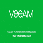 Nuevas vulnerabilidades en Veeam permiten la ejecución remota de código malicioso en servidores de respaldo.