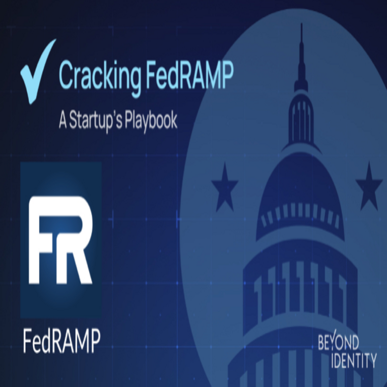 FedRAMP a velocidad de startup: lecciones aprendidas.