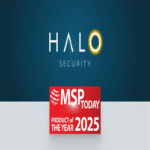 Halo Security galardonado con el Premio Producto del Año 2025 de MSP Today.