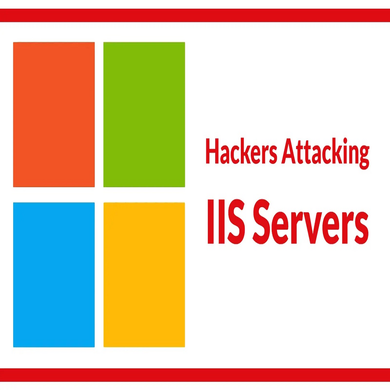 Hackers atacan servidores IIS con nuevo script de web shell para obtener control remoto completo.