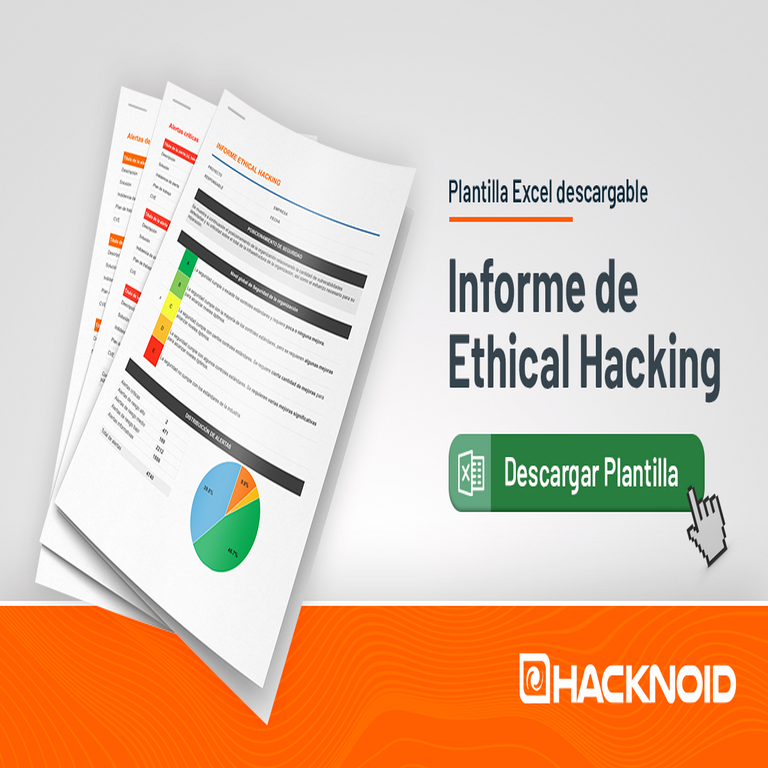 Guía técnica para la elaboración de informes de Ethical Hacking: plantillas y normativas relevantes