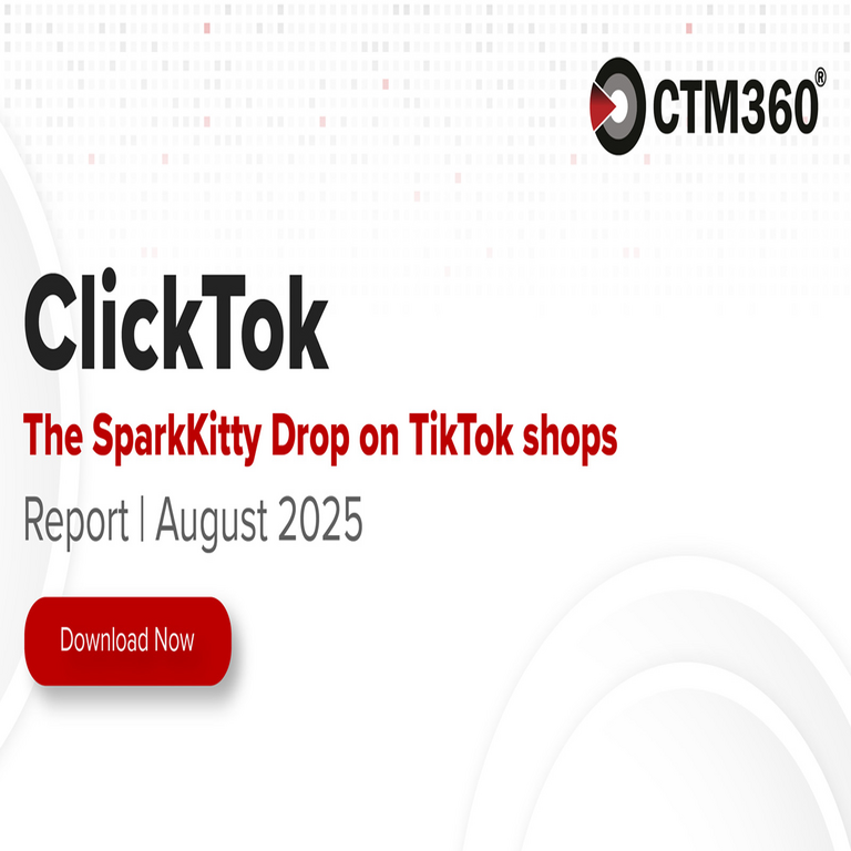 CTM360 detecta campaña maliciosa ‘ClickTok’ dirigida a usuarios de TikTok Shop.
