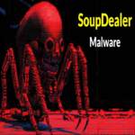 El malware SoupDealer evade todos los sandbox, antivirus y soluciones EDR/XDR en incidentes del mundo real.