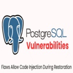 Vulnerabilidades críticas en PostgreSQL permiten inyección de código durante procesos de restauración.