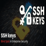 Las claves SSH son fundamentales para el acceso remoto seguro, pero frecuentemente representan un punto ciego en la seguridad empresarial.