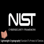 El NIST publica el estándar de criptografía ligera para la seguridad del IoT.