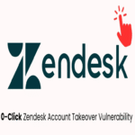 Una vulnerabilidad de 0-Clicks en Zendesk permite a atacantes secuestrar cuentas y visualizar todos los tickets.