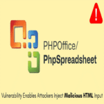 Una vulnerabilidad en la biblioteca PhpSpreadsheet permite a atacantes inyectar entradas HTML maliciosas.