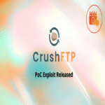 Se ha publicado un exploit de prueba de concepto para la vulnerabilidad de día cero en CrushFTP (CVE-2025-54309).