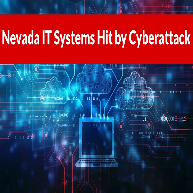 Sistemas de TI de Nevada afectados por ciberataque – Oficina estatal permaneció inoperativa durante dos días.