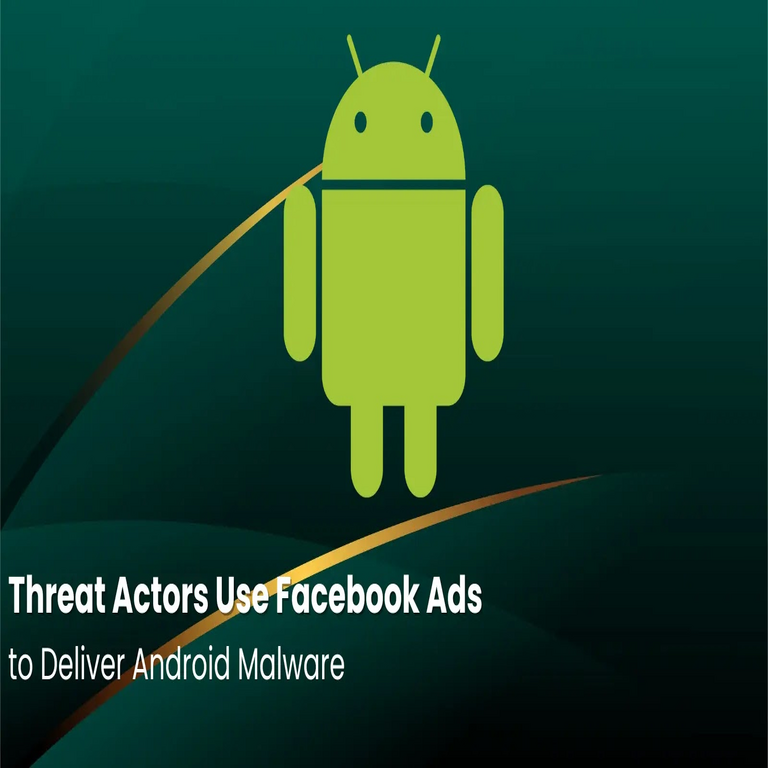 Actores de amenaza utilizan anuncios de Facebook para distribuir malware en Android.