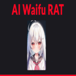 RAT de IA con apariencia de ‘Waifu’ ataca a usuarios mediante novedosas técnicas de ingeniería social.