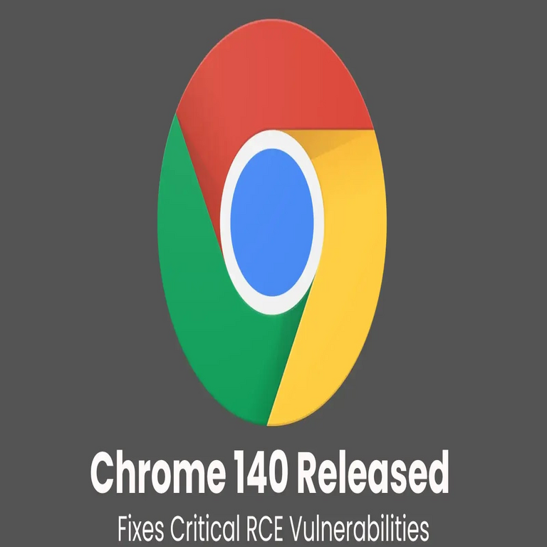 La versión 140 de Chrome corrige vulnerabilidades críticas de ejecución remota de código.