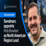 Sendmarc designa a Rob Bowker como director de la región de Norteamérica
