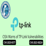 CISA advierte sobre vulnerabilidades en dispositivos TP-Link siendo explotadas activamente.