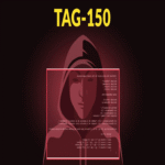Grupo TAG-150 emplea familias de malware de desarrollo propio para atacar organizaciones.